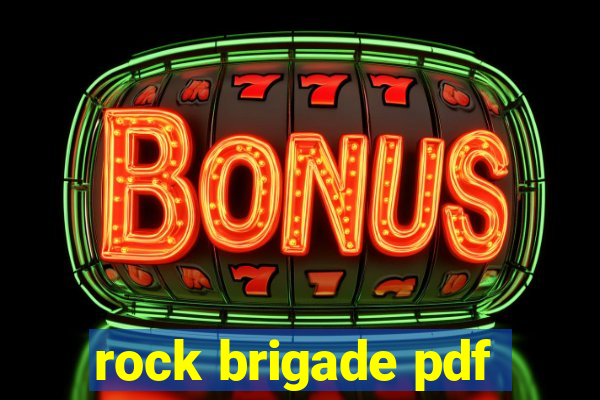 rock brigade pdf